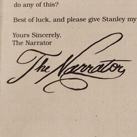 A paper with the text "Yours Sincerely, The Narrator" and a cursive "The Narrator" signature beneath